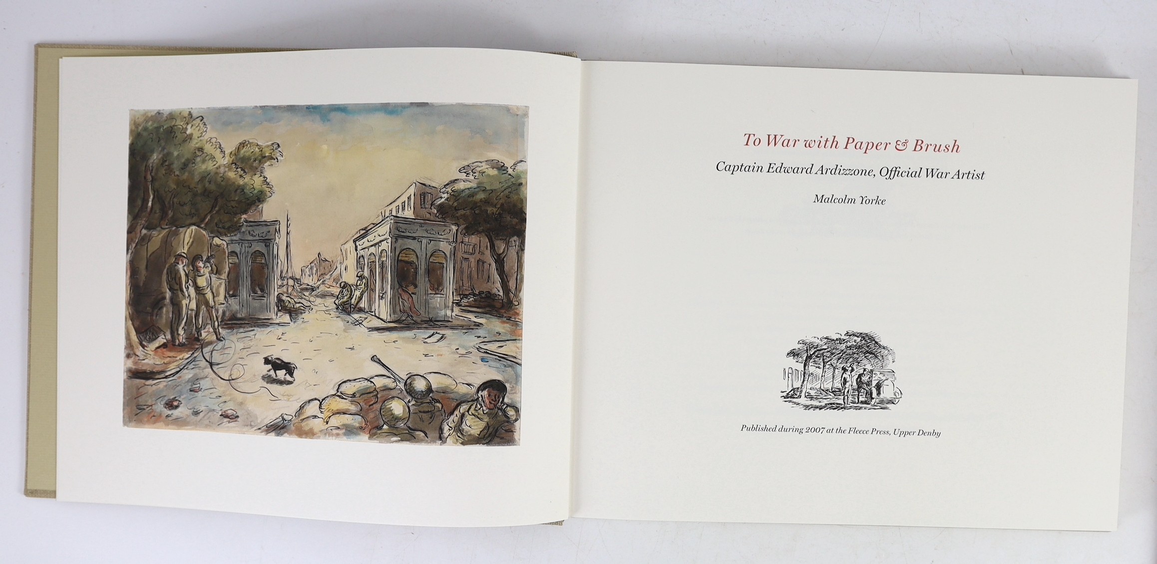 Yorke, Michael - To War with Paper and Brush: Captain Edward Ardizzone, Official War Artist, one of 700, oblong 4to, original cloth, Fleece Press, Upper Denby, 2007, in slip case; Cook, Olive - Tryphema Pruss, illustrate